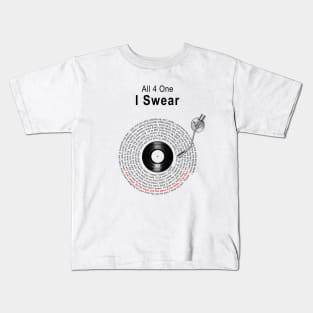 I SWEAR LYRICS ILLUSTRATIONS Kids T-Shirt